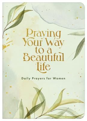 Produktbild: Praying Your Way to a Beautiful Life