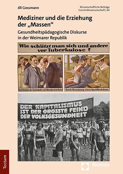 Produktbild: Mediziner und die Erziehung der &bdquo;Massen&ldquo;
