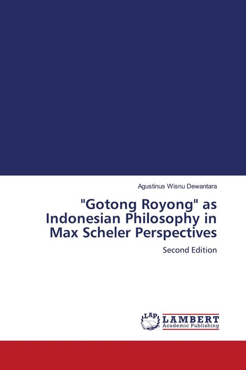 Produktbild: "Gotong Royong" as Indonesian Philosophy in Max Scheler Perspectives
