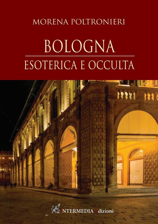 Produktbild: Bologna. Esoterica e occulta