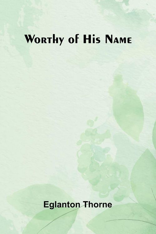 Produktbild: Worthy Of His Name