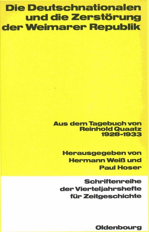Produktbild: Die Deutschnationalen und die Zerst&ouml;rung der Weimarer Republik
