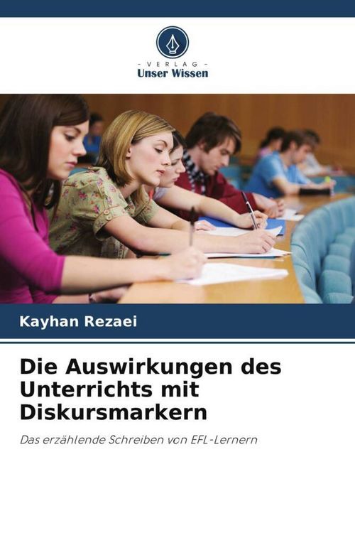 Produktbild: Die Auswirkungen des Unterrichts mit Diskursmarkern