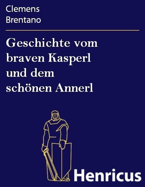 Produktbild: Geschichte vom braven Kasperl und dem sch&ouml;nen Annerl