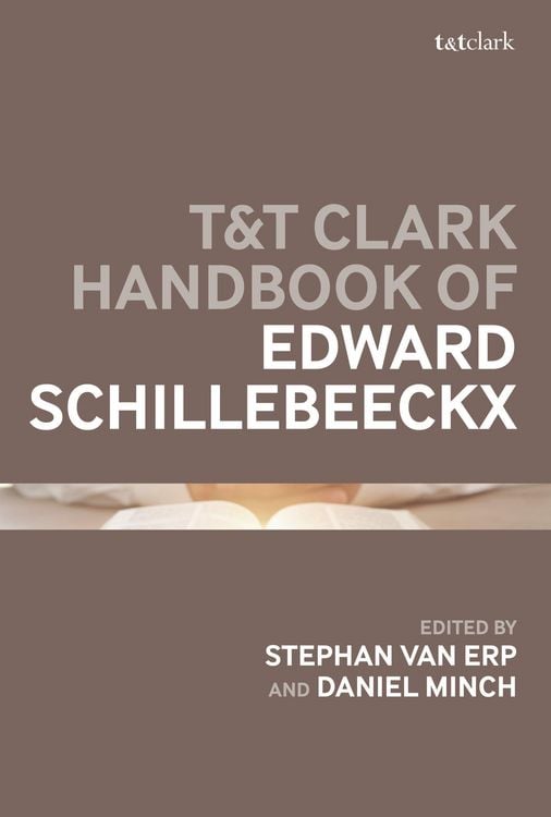 Produktbild: T&T Clark Handbook of Edward Schillebeeckx