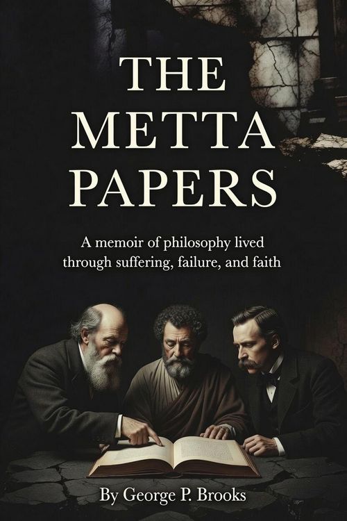 Produktbild: The Metta Papers - Writings For Everyone and No One