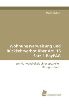 Produktbild: Fau&szlig;ner, M: Wohnungsverweisung und R&uuml;ckkehrverbot &uuml;ber Art.