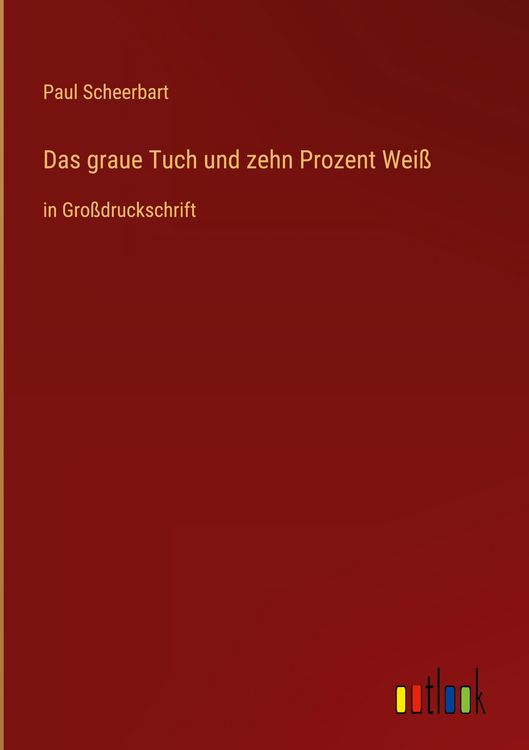 Produktbild: Das graue Tuch und zehn Prozent Wei&szlig;