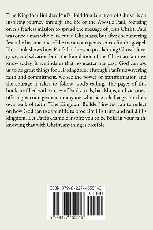 Produktbild: The Kingdom Builder Paul's Bold Proclamation of Christ