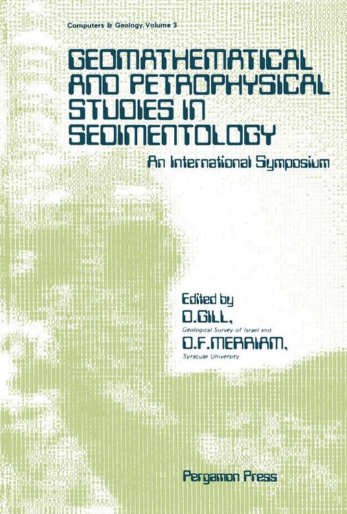 Produktbild: Geomathematical and Petrophysical Studies in Sedimentology
