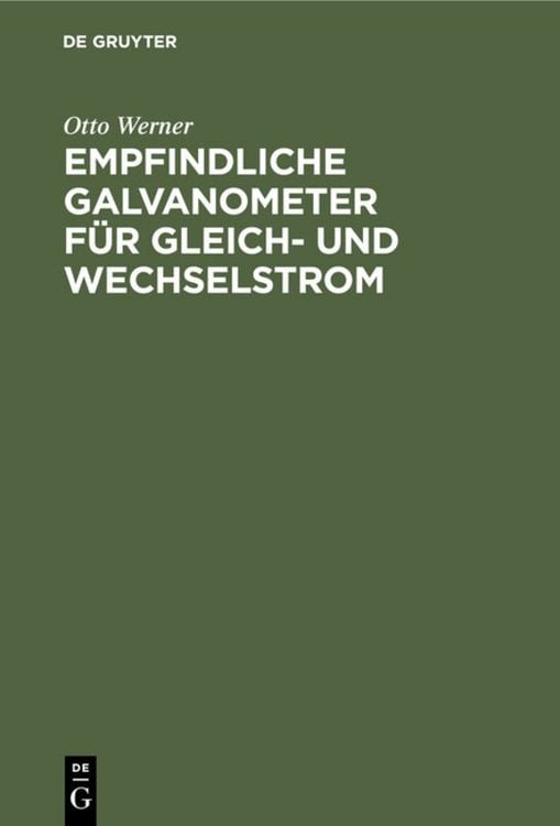 Produktbild: Empfindliche Galvanometer f&uuml;r Gleich- und Wechselstrom