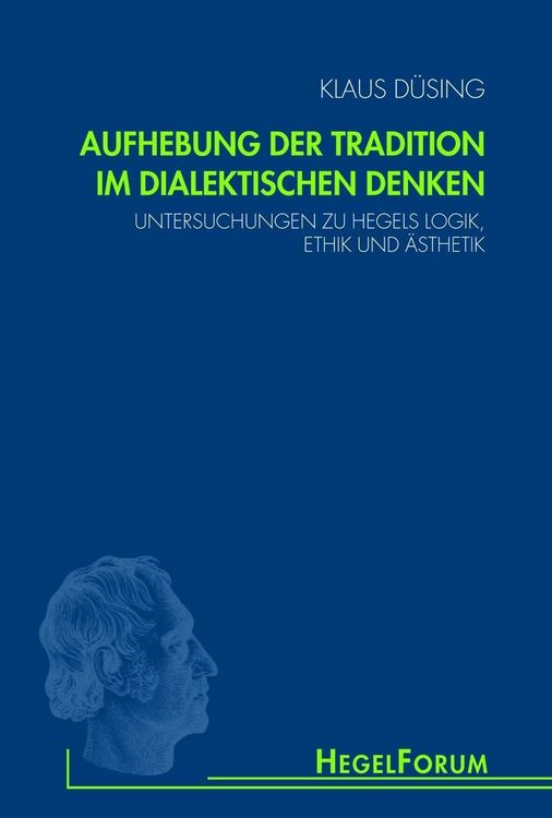 Produktbild: Aufhebung der Tradition im dialektischen Denken