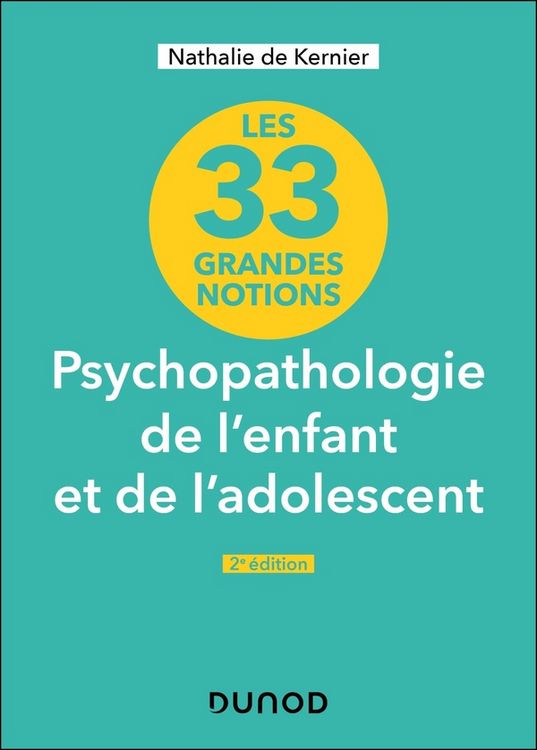 Produktbild: Psychopathologie de l'enfant et de l'adolescent : 33 grandes notions