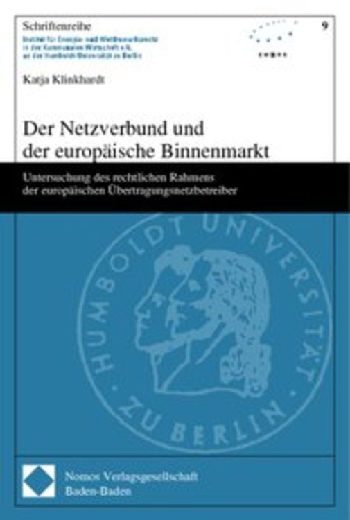 Produktbild: Der Netzverbund und der europ&auml;ische Binnenmarkt