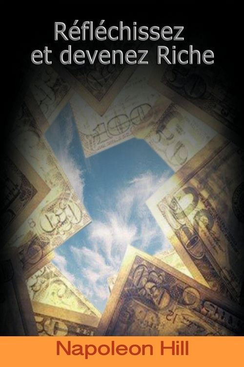Produktbild: Reflechissez Et Devenez Riche / Think and Grow Rich (French Edition)