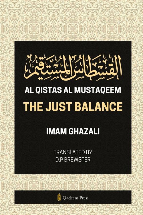 Produktbild: Al Qistas Al Mustaqeem - The Just Balance