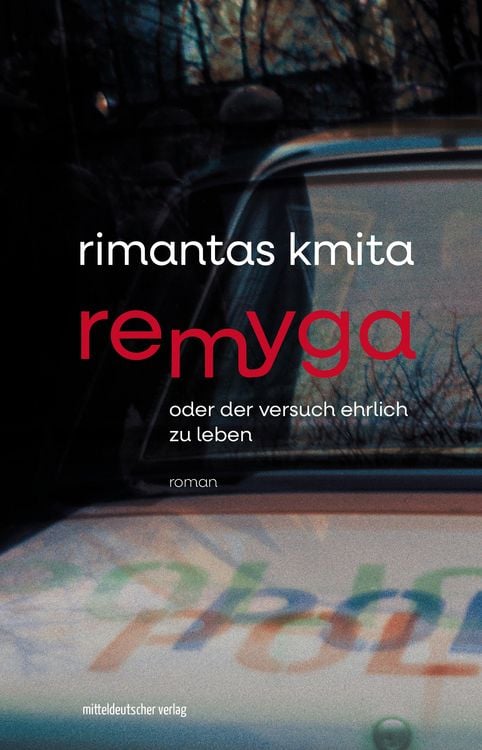 Produktbild: Remyga oder Der Versuch ehrlich zu leben