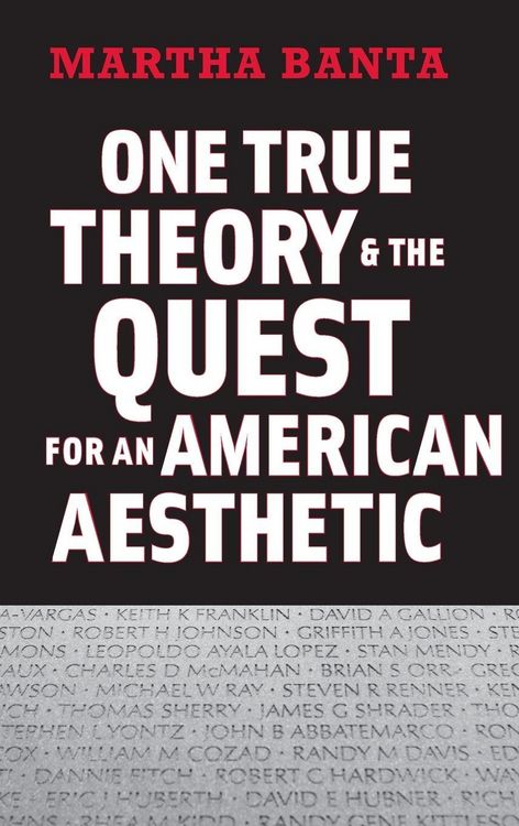 Produktbild: One True Theory & the Quest for an American Aesthetic