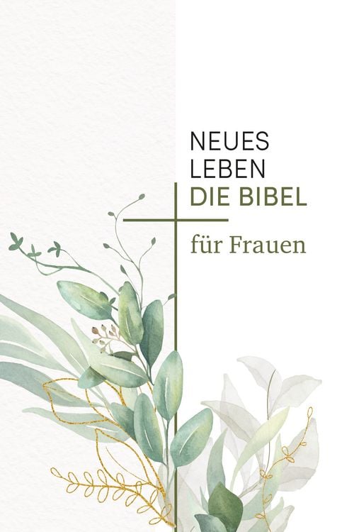 Produktbild: Neues Leben. Die Bibel f&uuml;r Frauen