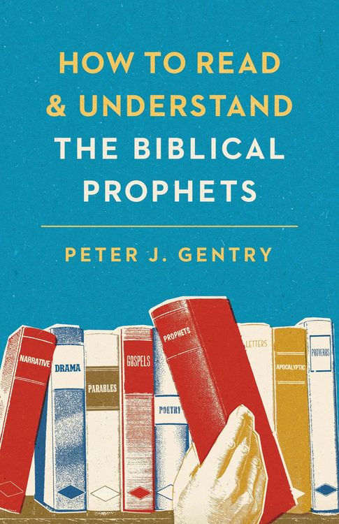 Produktbild: How to Read and Understand the Biblical Prophets