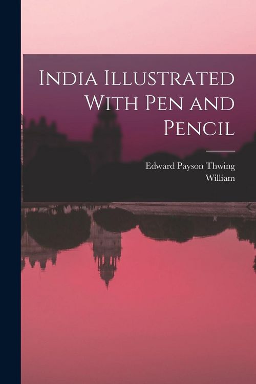 Produktbild: India Illustrated With Pen and Pencil
