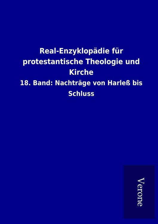 Produktbild: Real-Enzyklop&auml;die f&uuml;r protestantische Theologie und Kirche