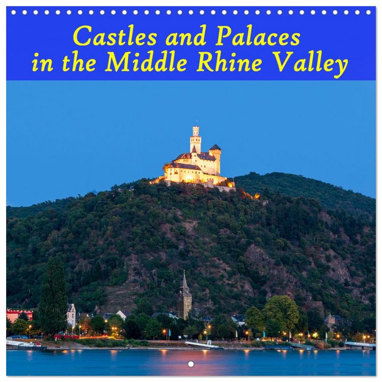 Produktbild: Castles and Palaces in the Middle Rhine Valley (Wall Calendar 2026 12 &times; 12 Inch) CALVENDO 12 Month Wall Calendar
