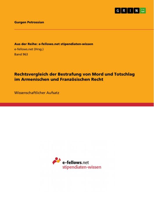 Produktbild: Rechtsvergleich der Bestrafung von Mord und Totschlag im Armenischen und Franz&ouml;sischen Recht