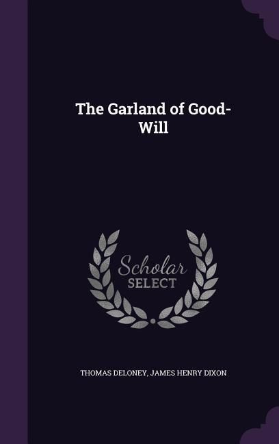 Produktbild: The Garland of Good-Will