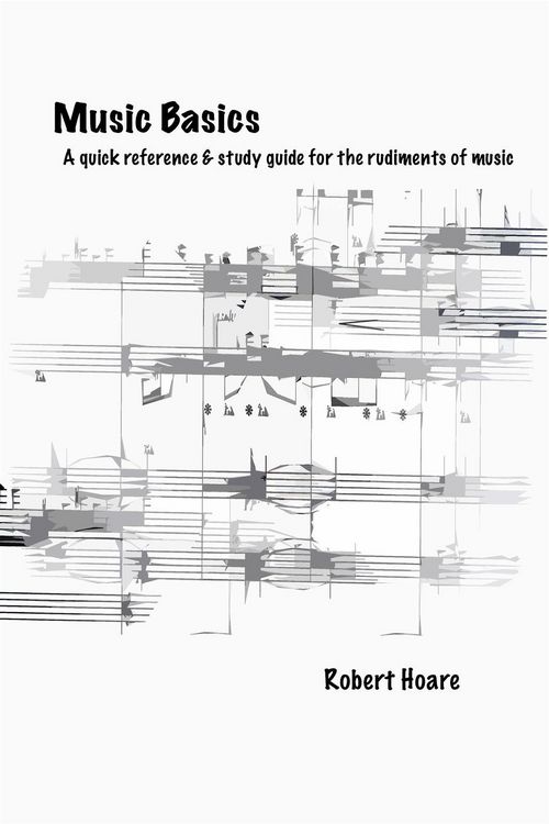 Produktbild: Music Basics A quick reference & study guide for the rudiments of music