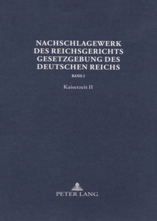 Produktbild: Nachschlagewerk des Reichsgerichts &ndash; Gesetzgebung des Deutschen Reichs