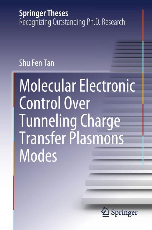 Produktbild: Molecular Electronic Control Over Tunneling Charge Transfer Plasmons Modes
