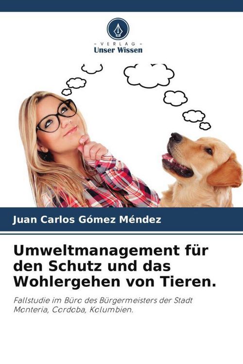 Produktbild: Umweltmanagement f&uuml;r den Schutz und das Wohlergehen von Tieren.