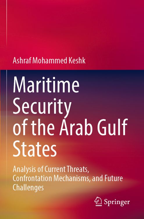 Produktbild: Maritime Security of the Arab Gulf States