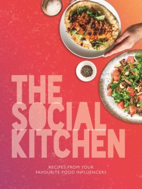 Produktbild: The Social Kitchen - Recipes from your favourite food influencers