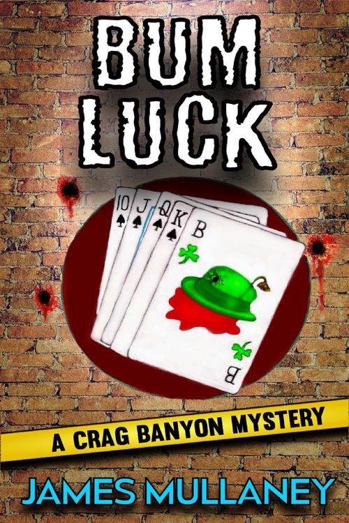 Produktbild: Bum Luck: A Crag Banyon Mystery (Crag Banyon Mysteries, #5)