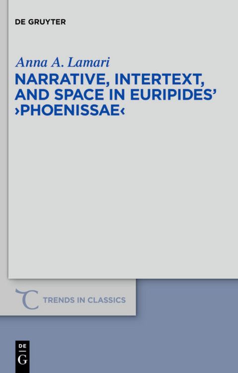Produktbild: Narrative, Intertext, and Space in Euripides' "Phoenissae"