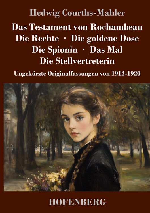 Produktbild: Das Testament von Rochambeau / Die Rechte / Die goldene Dose / Die Spionin / Das Mal / Die Stellvertreterin