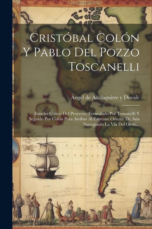 Produktbild: Crist&oacute;bal Col&oacute;n Y Pablo Del Pozzo Toscanelli