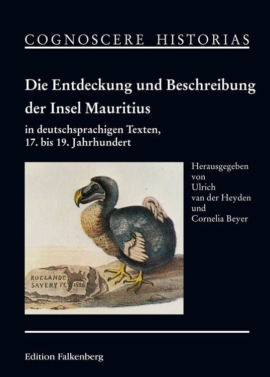 Bild vom Artikel Die Entdeckung und Beschreibung der Insel Mauritius in deutschsprachigen Texten, 17. bis 19. Jahrhundert vom Autor Cornelia Beyer