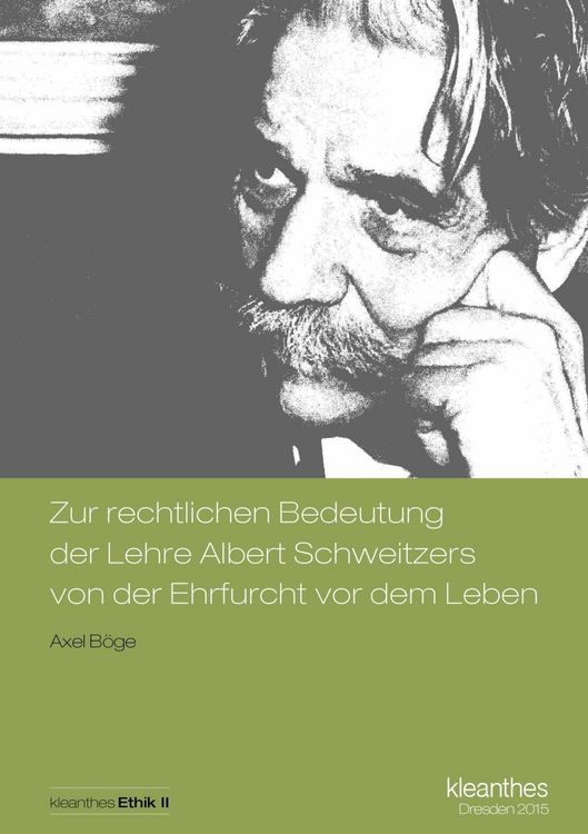 Produktbild: Zur rechtlichen Bedeutung der Lehre Albert Schweitzers von der Ehrfurcht vor dem Leben