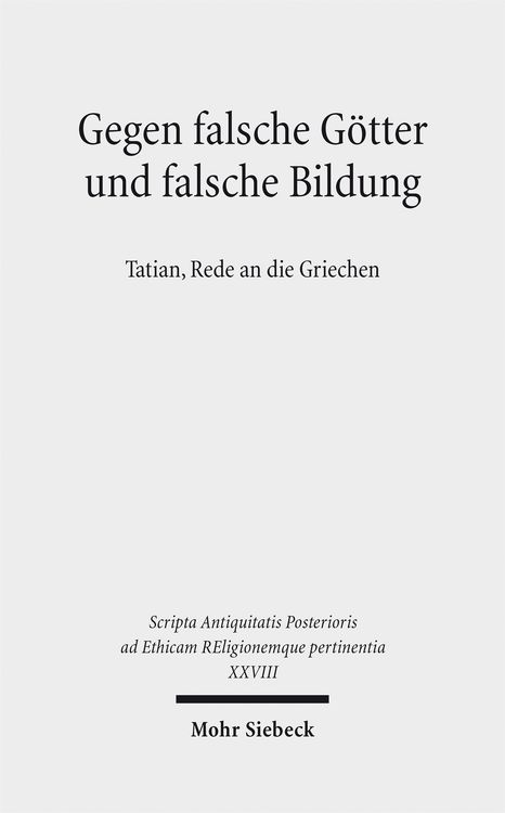 Produktbild: Gegen falsche G&ouml;tter und falsche Bildung