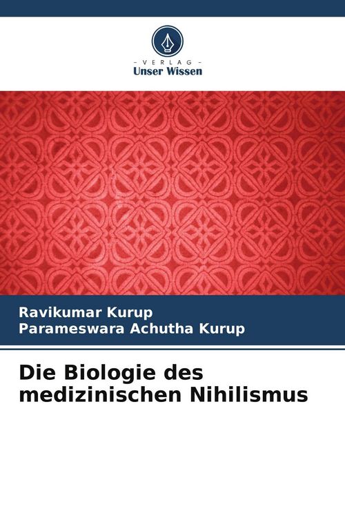 Produktbild: Die Biologie des medizinischen Nihilismus