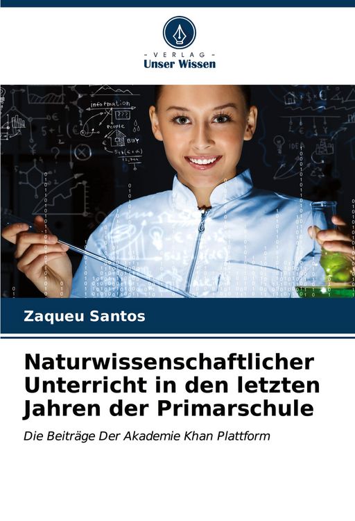 Produktbild: Naturwissenschaftlicher Unterricht in den letzten Jahren der Primarschule