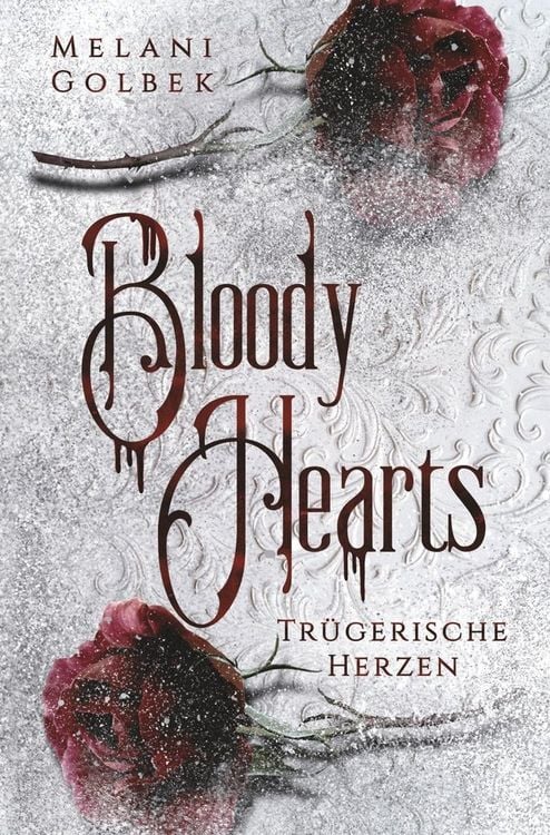 Produktbild: Bloody Hearts: Tr&uuml;gerische Herzen