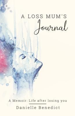 Produktbild: A Loss Mum's Journal...