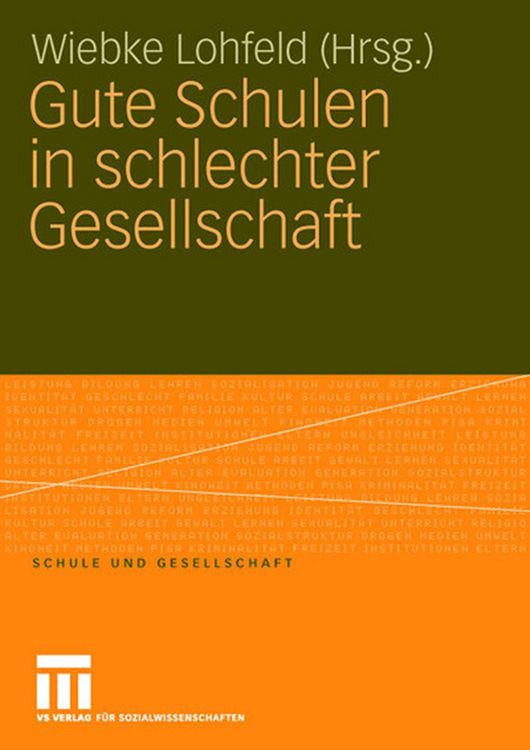 Produktbild: Gute Schulen in schlechter Gesellschaft