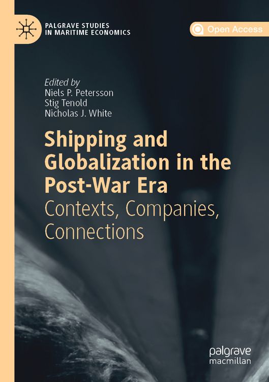 Produktbild: Shipping and Globalization in the Post-War Era