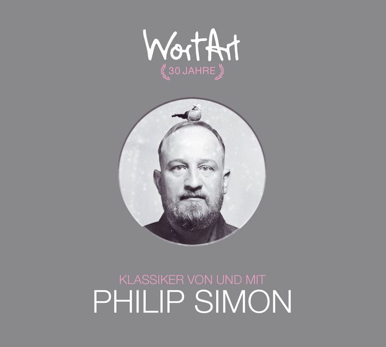 Produktbild: 30 Jahre WortArt &ndash; Klassiker von und mit Philip Simon