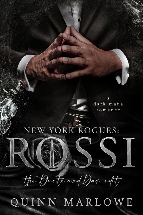 Produktbild: New York Rogues: Rossi, The Anniversary Collection, The Dax and Dante Edit: A Dark Mafia Romance